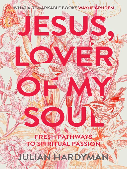 Title details for Jesus, Lover of My Soul by Julian Hardyman - Available